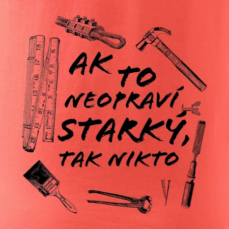 Ak to neopraví STARKÝ, tak nikto čiernobiely