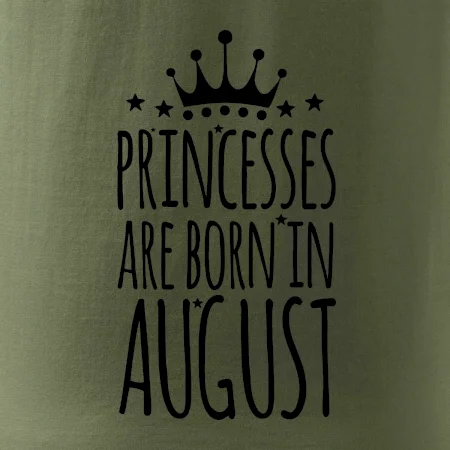 Princesses are born in August