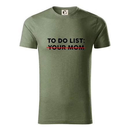 To do list: Your mom