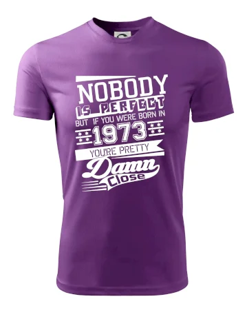 Nobody is perfect - 1973