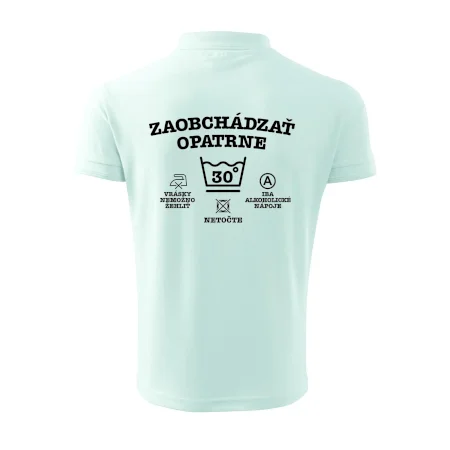 Zaobchádzať opatrne 30