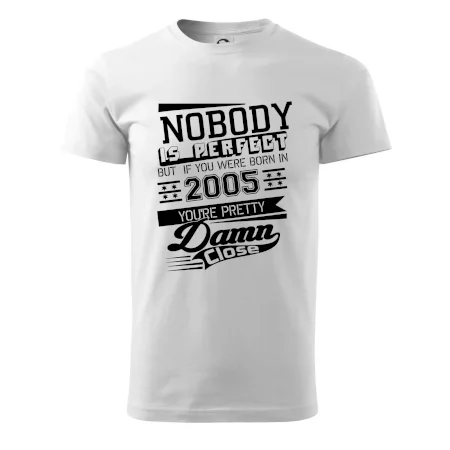 Nobody is perfect - 2005