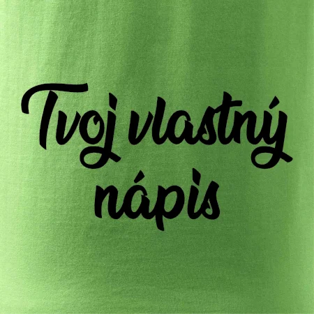 Tvoj vlastný nápis písací