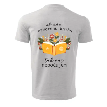 Ak mám otvorenú knihu, tak vás nepočujem
