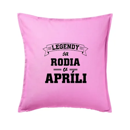 Legendy sa rodia v apríli