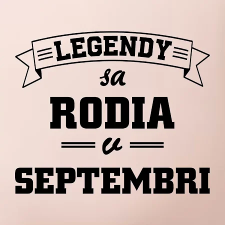 Legendy sa rodia v septembri