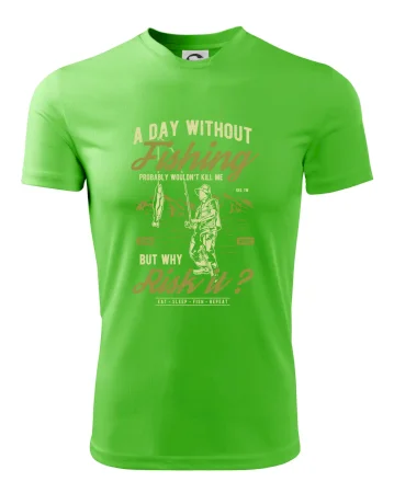 A Day Without Fishing