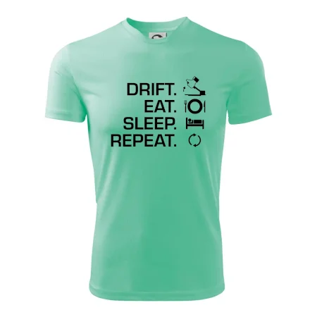 Drift Eat Sleep Repeat
