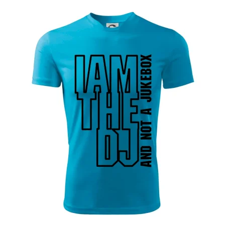 Iam the dj and not a jukebox na výšku