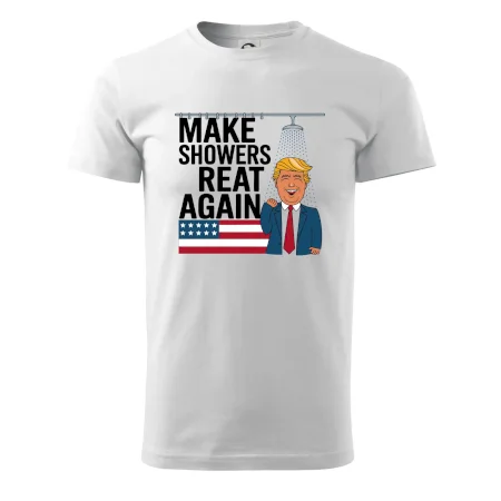 Trump make showers great again