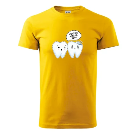 Nepôjde niekto von?