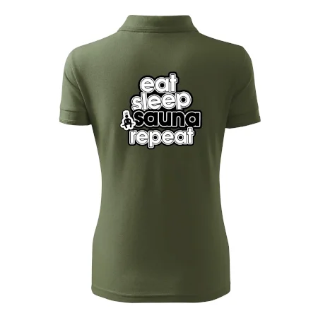 Eat sleep sauna repeat