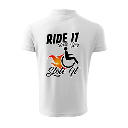 Ride it Like You Stole it