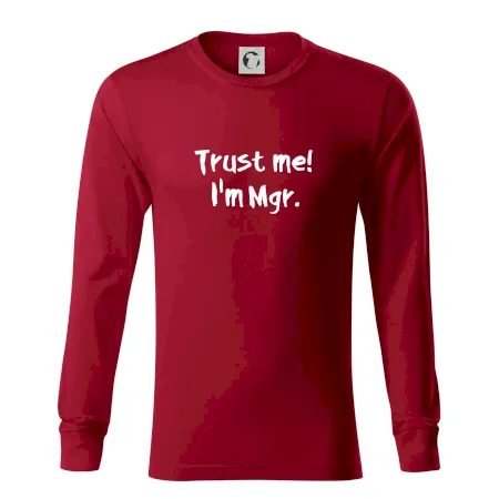 Trust me I´m  Mgr. / Ver mi som Magister.