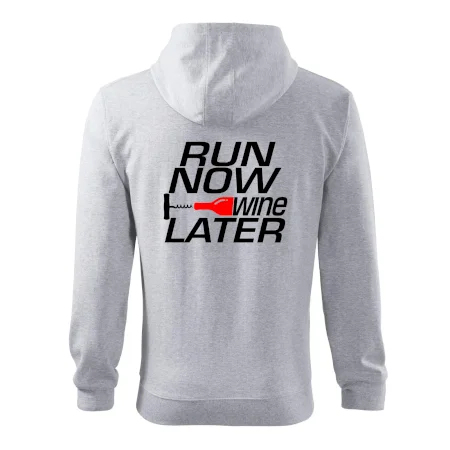 Run now Wine later