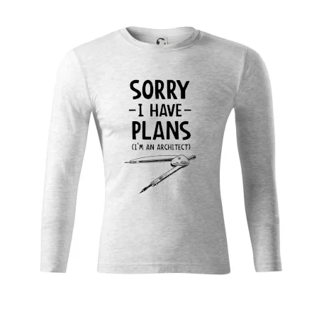 Sorry I have plans - architect