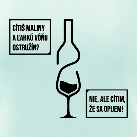 Cítim, že sa opijem!
