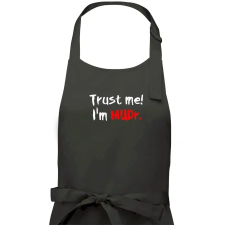 Trust me I´m  MUDr. / Ver mi som MUDR.
