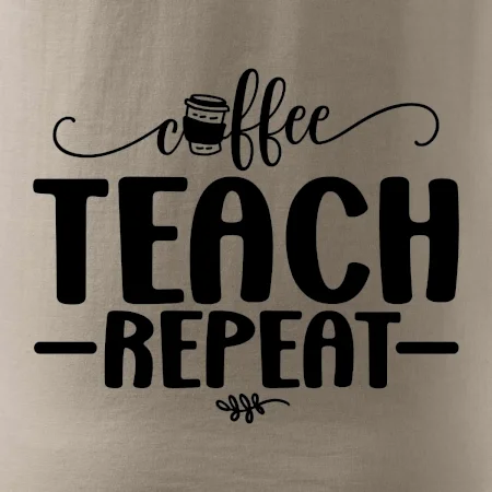 Coffee teach repeat