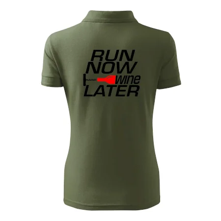 Run now Wine later