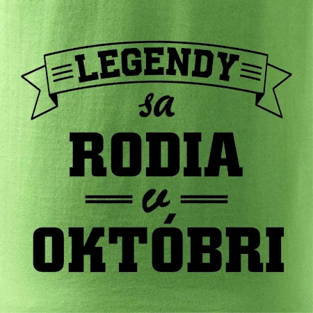 Legendy sa rodia v októbri