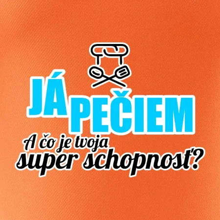 Já pečiem - tvoja super schopnosť - rovný
