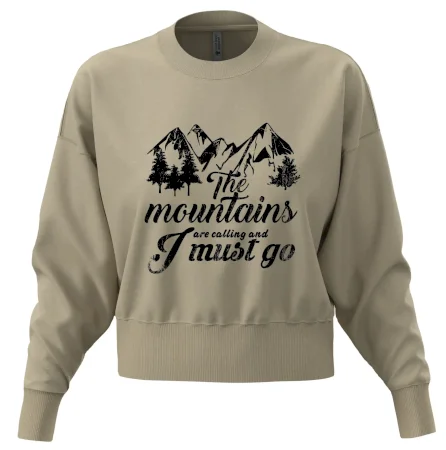 The mountains are calling and i must go