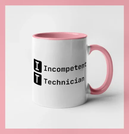 IT Nápis Incompetent Technician