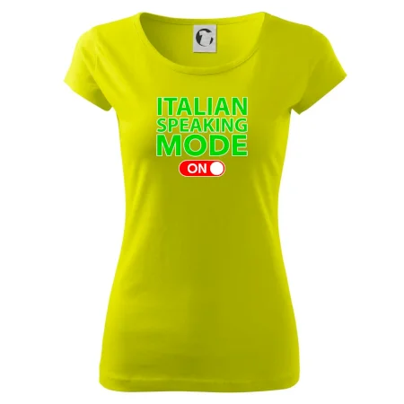Italian speaking mode - ON