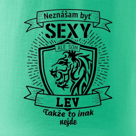 Neznášam byť sexy - Lev