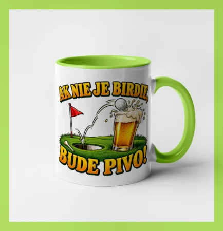 Ak nie je birdie bude pivo