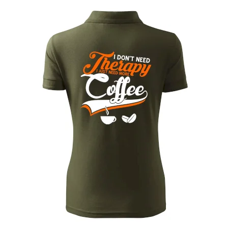 I don't need therapy coffee