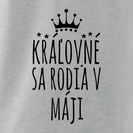 Kráľovné sa rodia v máji