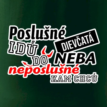 Poslušné dievčata idú do neba