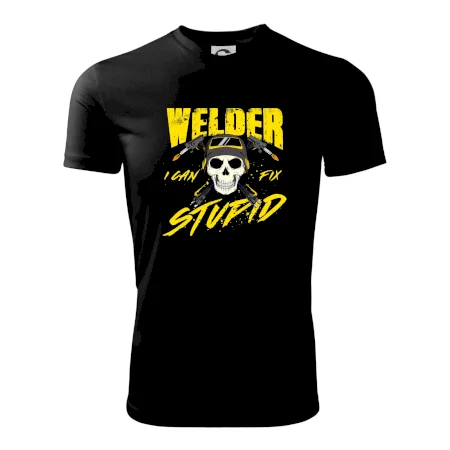 Welder I can fix stupid