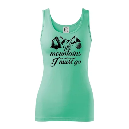 The mountains are calling and i must go