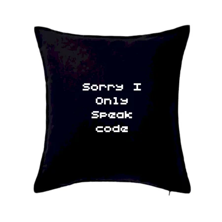 Sorry I Only Speak code