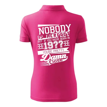 Nobody is perfect - Vlastný ročník