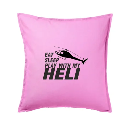 Eat Sleep Play With My Heli