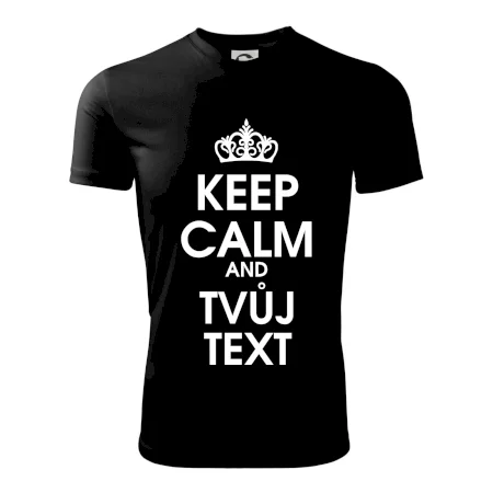 Keep calm - váš text