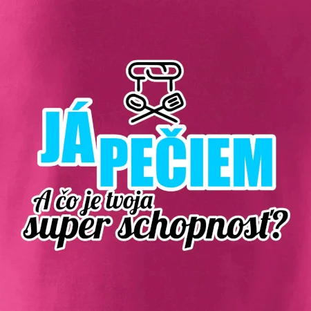 Já pečiem - tvoja super schopnosť - rovný