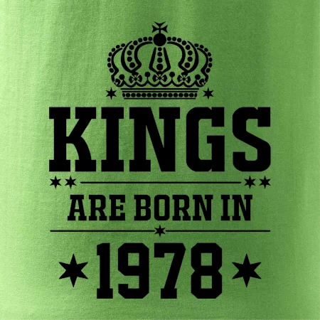 Kings are born in 1978