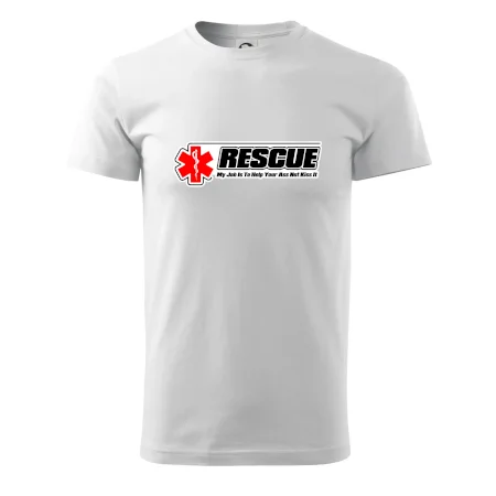 Rescue My Job Is To Help Your Ass Not Kiss It