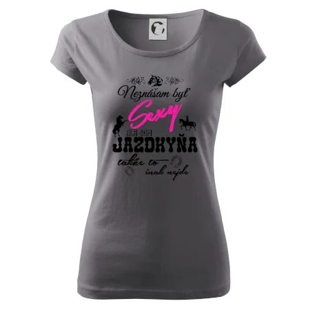 Neznášam byť sexy - Jazdkyňa