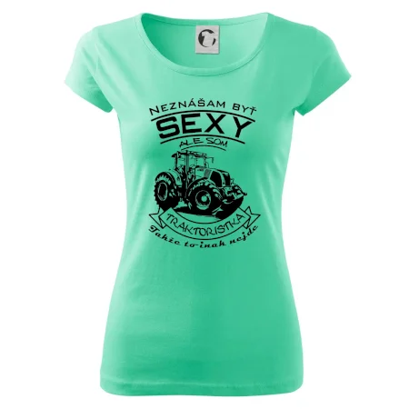 Neznášam byť sexy - Traktoristaka - Traktor
