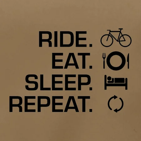 Ride Eat Sleep Repeat bicykel