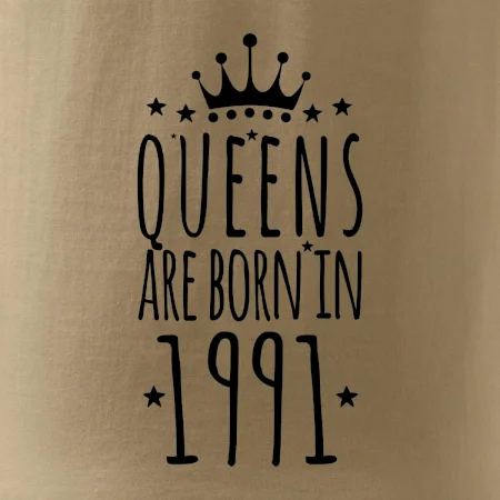 Queens are born in 1991