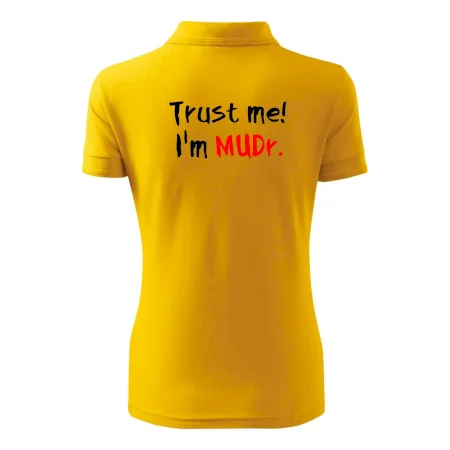 Trust me I´m  MUDr. / Ver mi som MUDR.