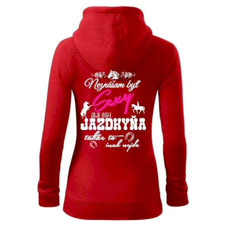 Neznášam byť sexy - Jazdkyňa