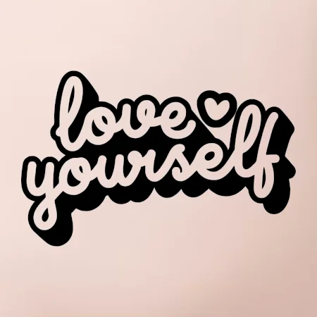 Love Yourself